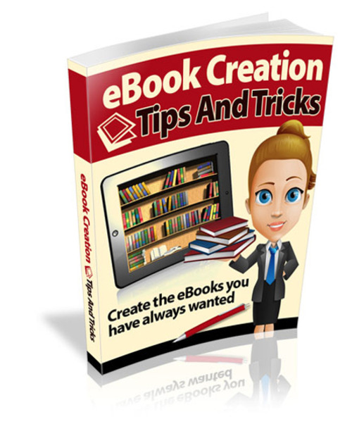 Product picture eBook Creation Tips and Tricks 